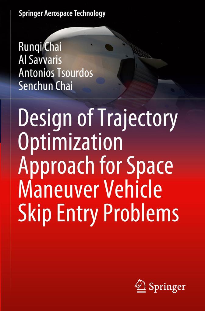  of Trajectory Optimization Approach for Space Maneuver Vehicle Skip Entry Problems