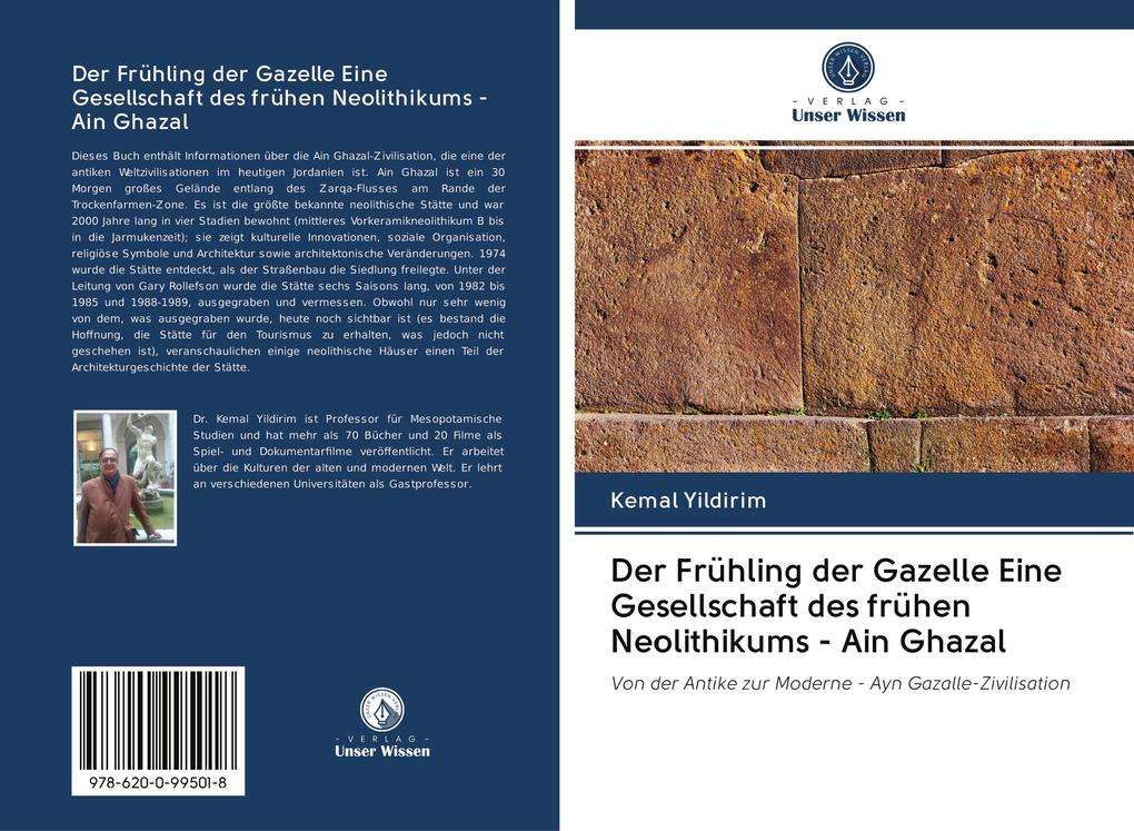Der Frühling der Gazelle Eine Gesellschaft des frühen Neolithikums - Ain Ghazal
