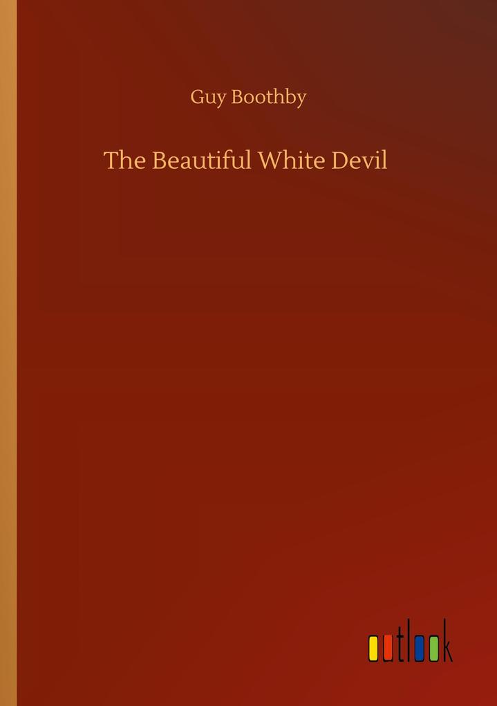 The Beautiful White Devil