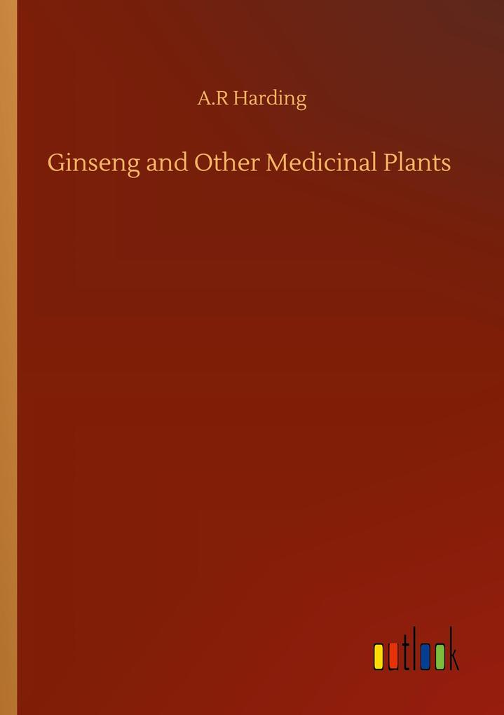 Ginseng and Other Medicinal Plants