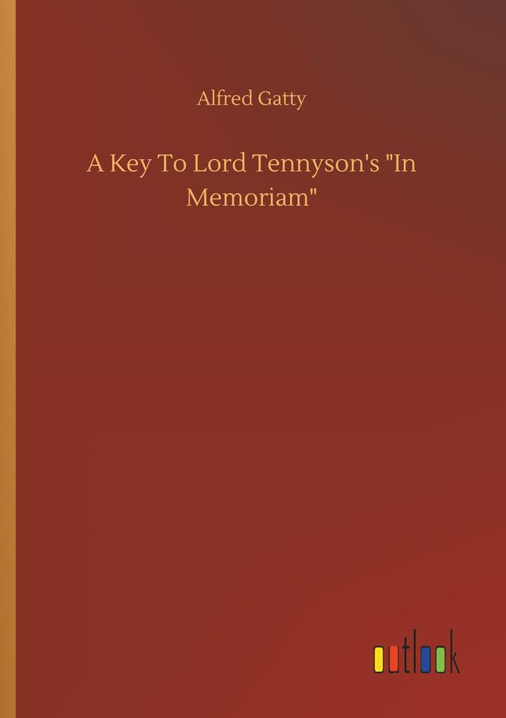 Image of A Key To Lord Tennyson's In Memoriam