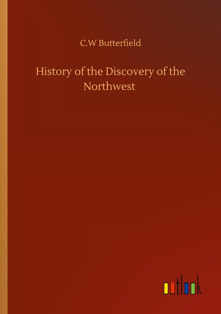 Image of History of the Discovery of the Northwest