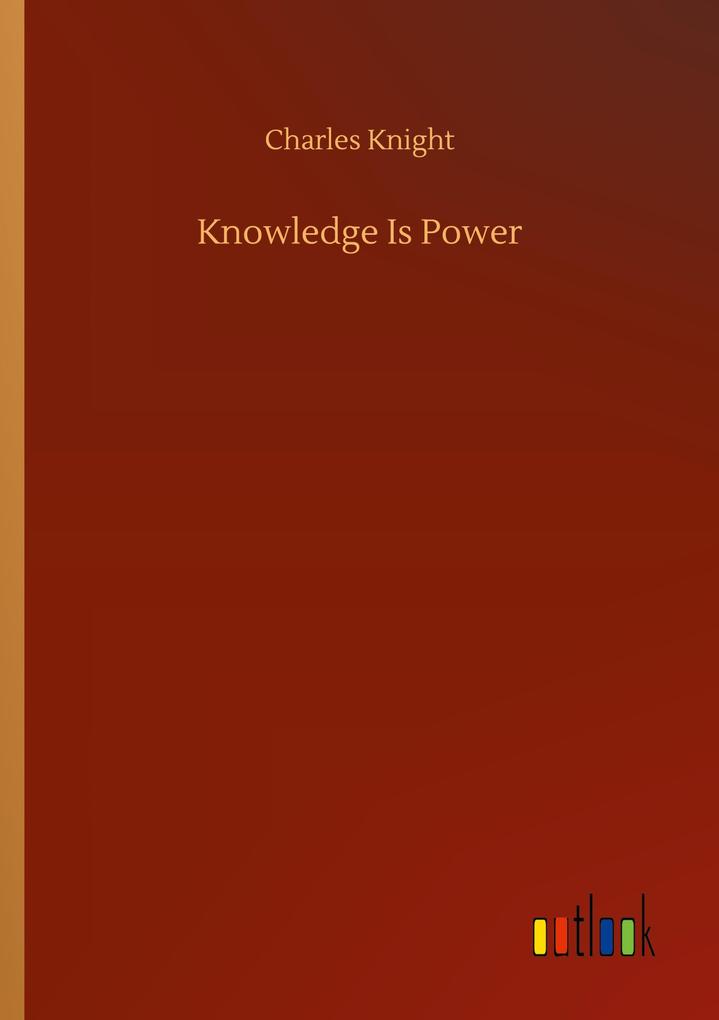 Knowledge Is Power