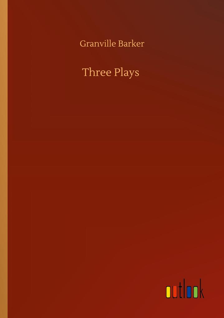 Three Plays
