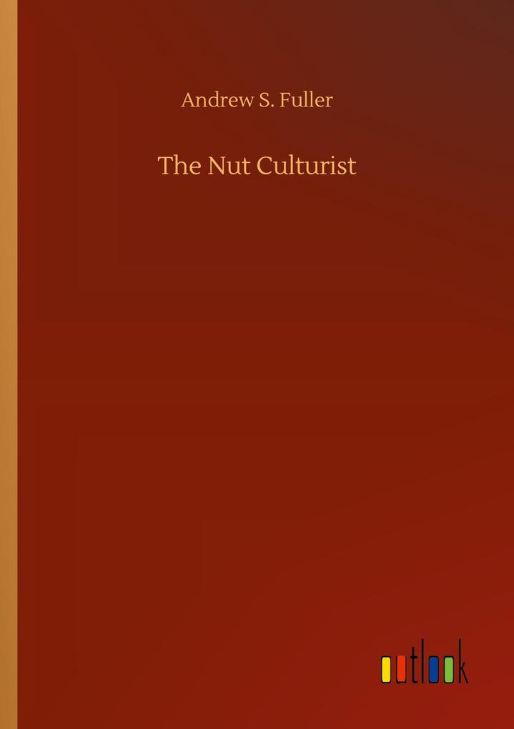 The Nut Culturist
