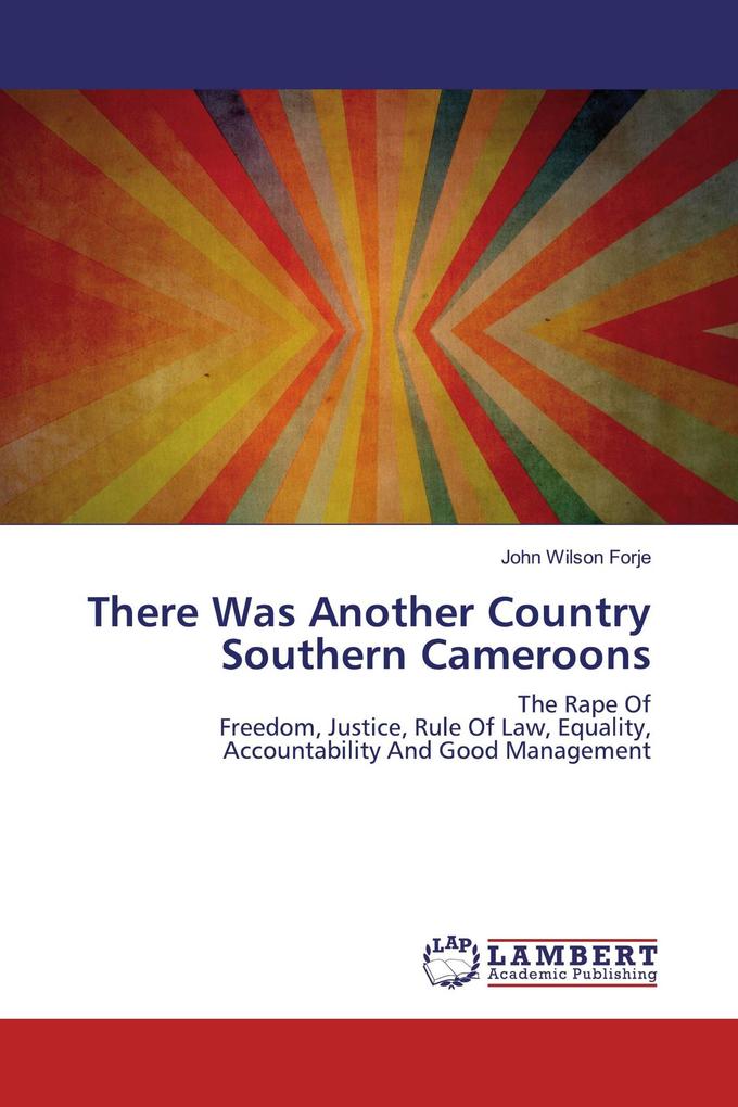 There Was Another Country Southern Cameroons