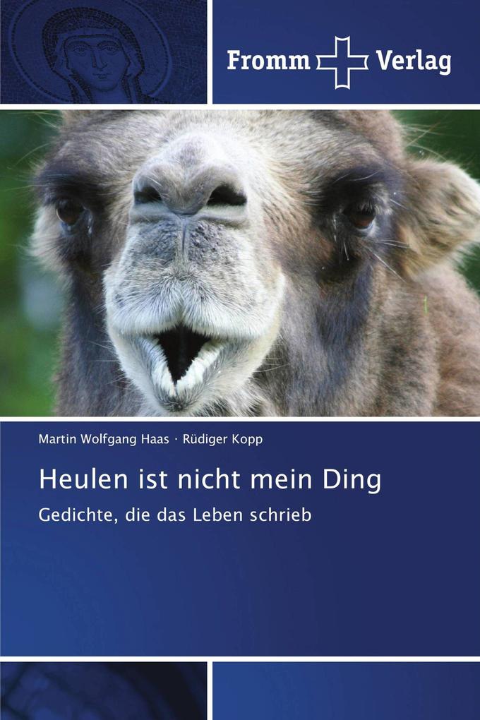 Heulen ist nicht mein Ding