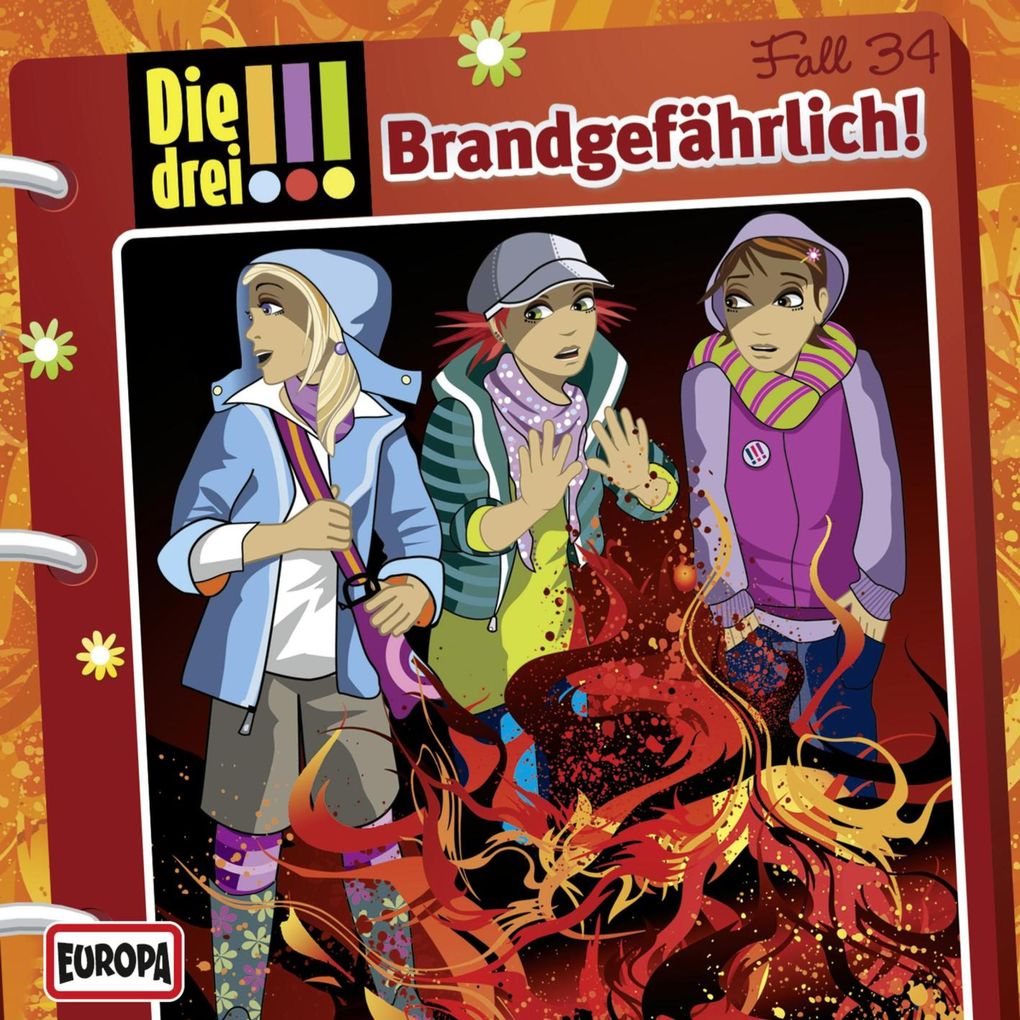 Fall 34: Brandgefährlich!
