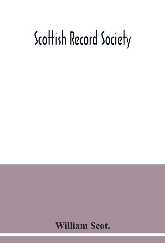 Scottish Record Society; Parish lists of Wigtownshire and Minnigaff 1684