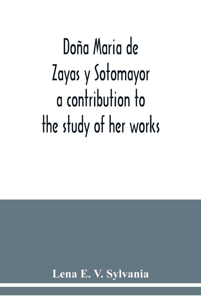 Doña Maria de Zayas y Sotomayor