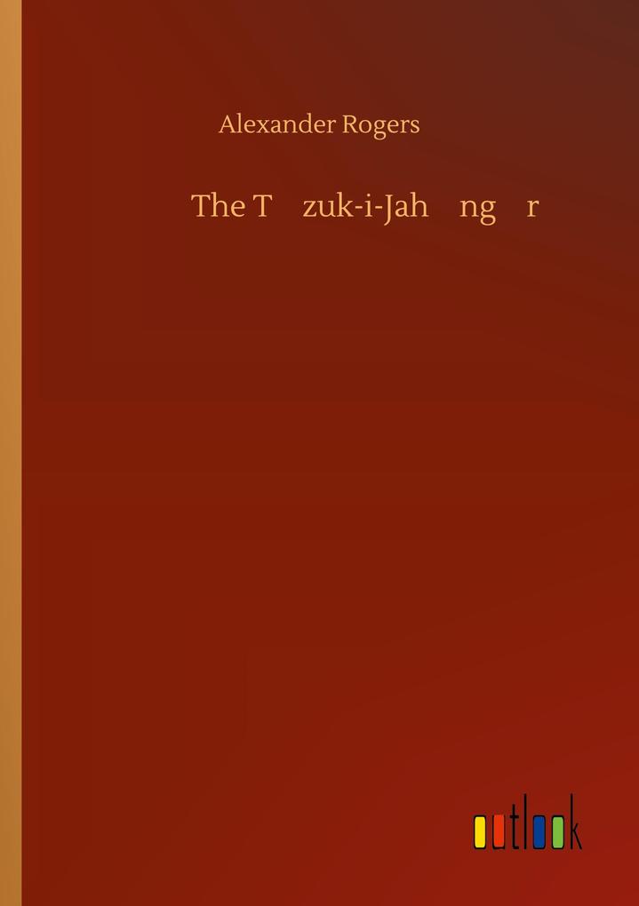 The Tzuk-i-Jahngr