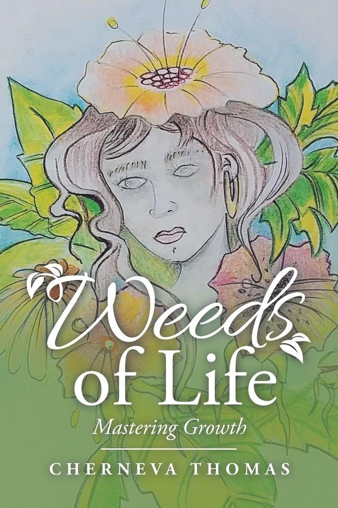 Weeds of Life