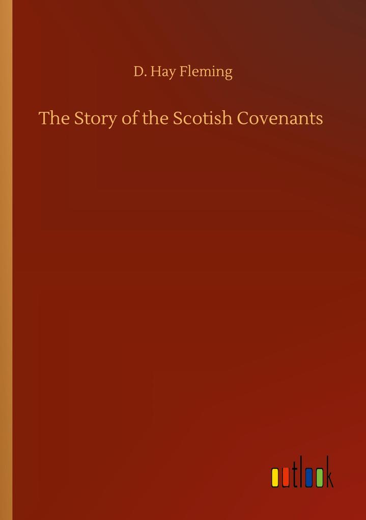 Image of The Story of the Scotish Covenants