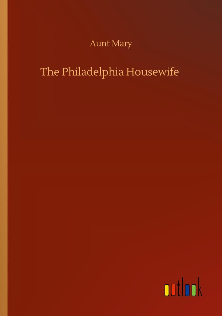 The Philadelphia Housewife
