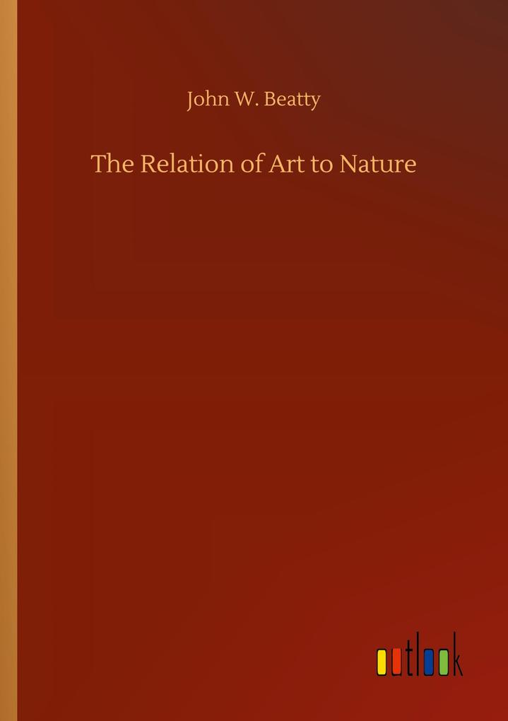 Image of The Relation of Art to Nature