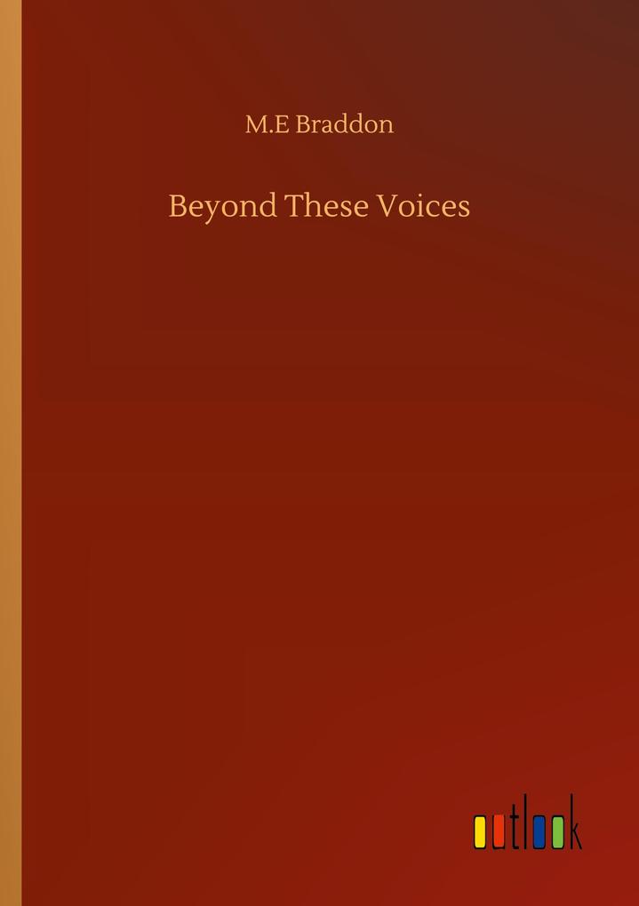 Beyond These Voices