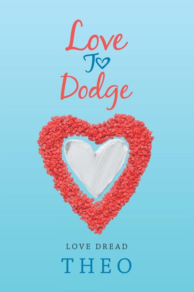 Love to Dodge