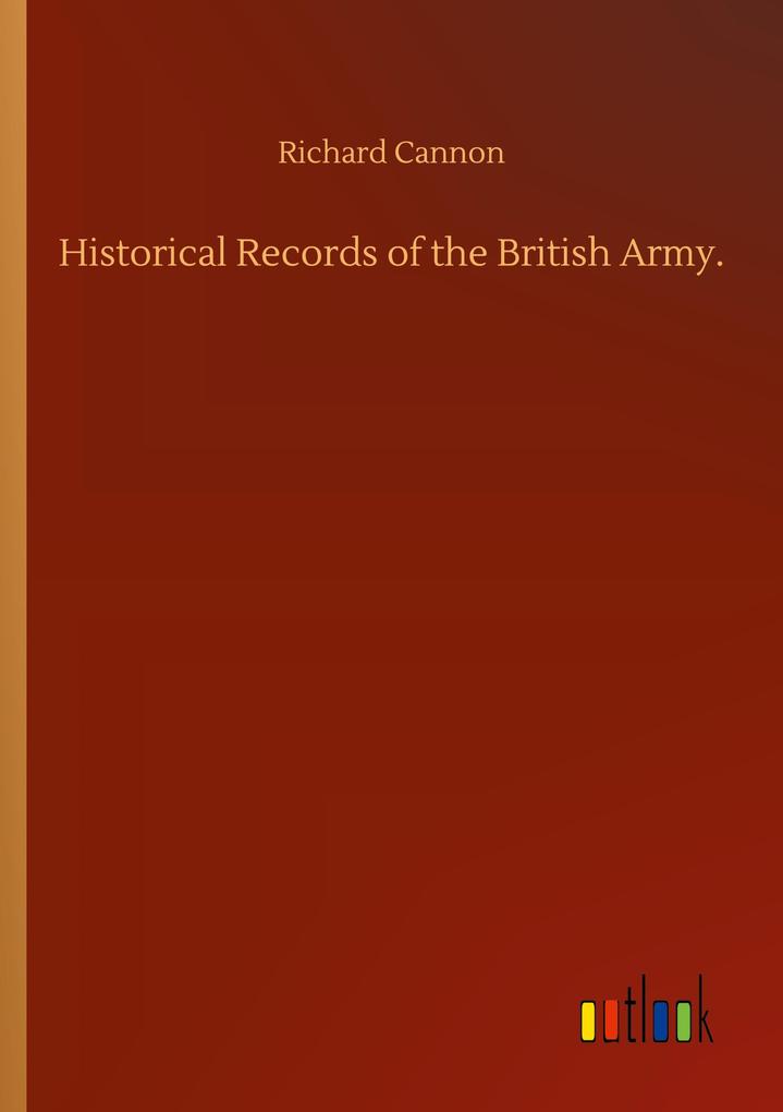 Image of Historical Records of the British Army.