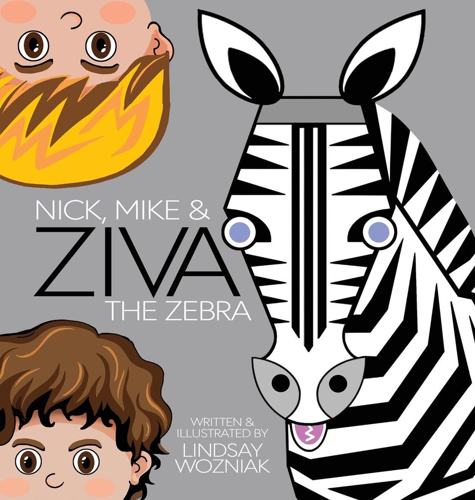 Nick Mike and Ziva the Zebra