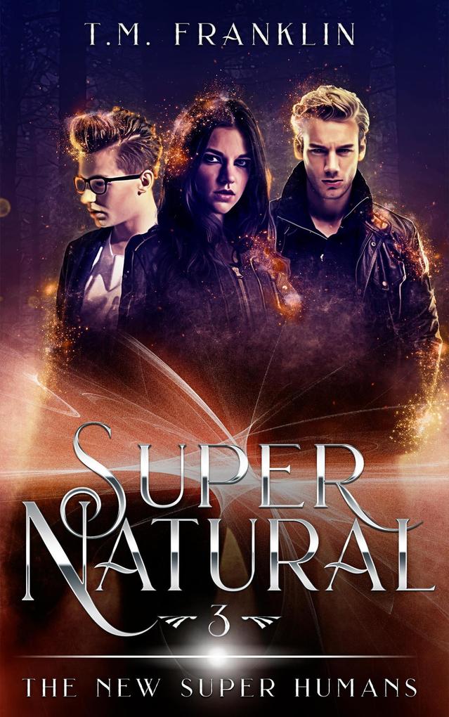 Super Natural (The New Super Humans #3)