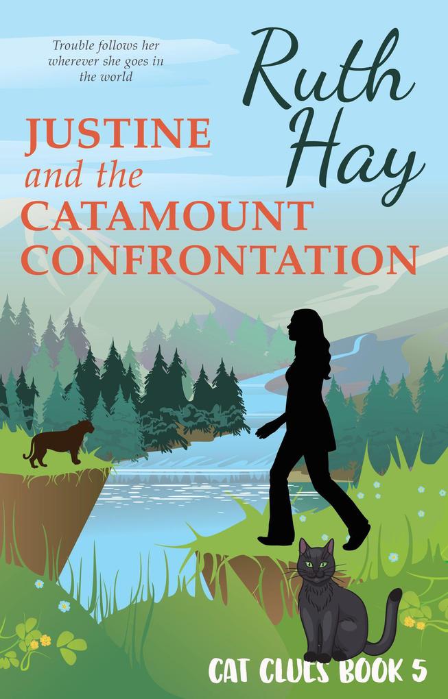 Justine and the Catamount Confrontation (Cat Clues #5)