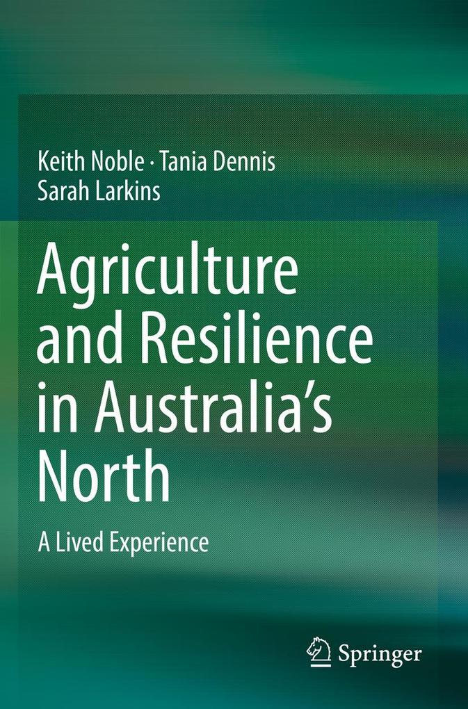 Agriculture and Resilience in Australia's North