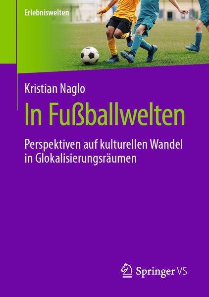 In Fußballwelten