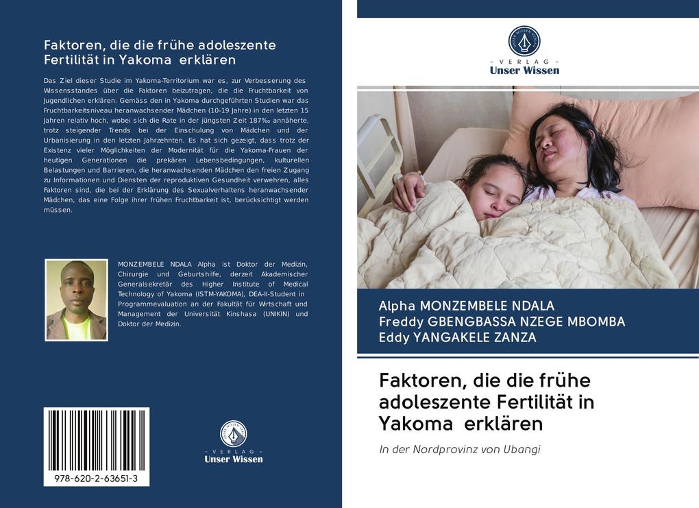 Faktoren die die frühe adoleszente Fertilität in Yakoma erklären