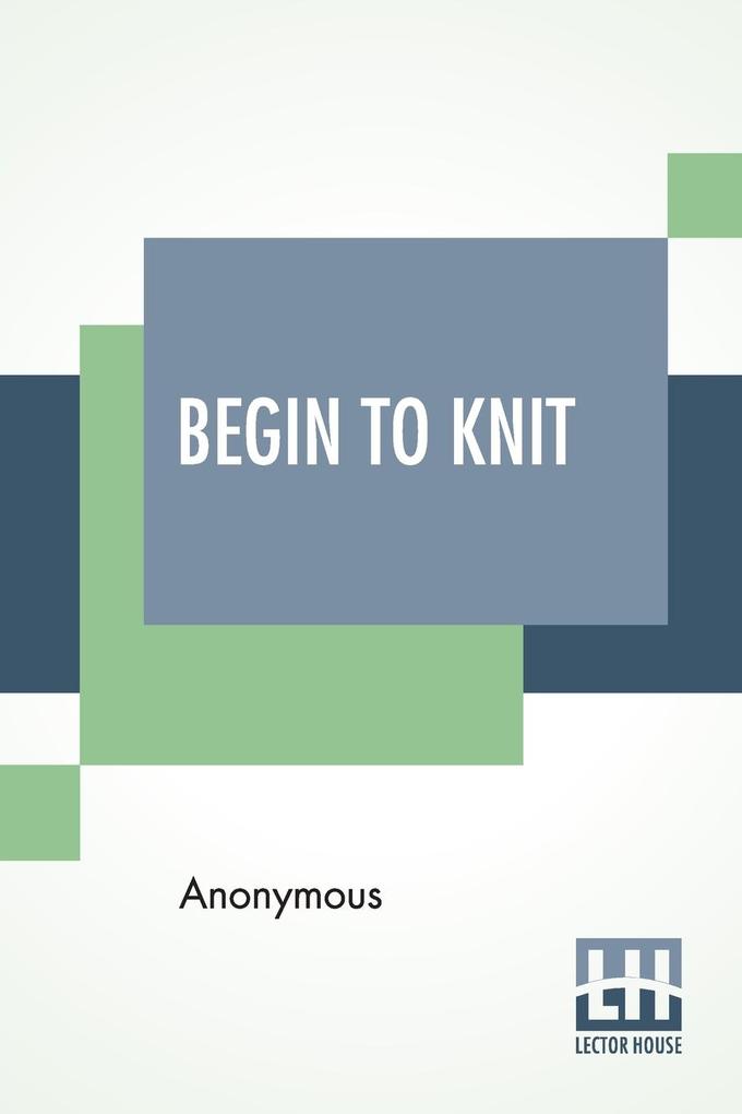 Begin To Knit