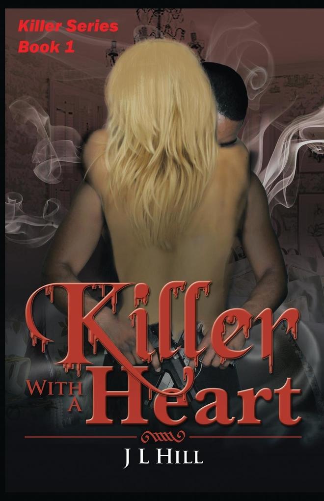 Killer With A Heart