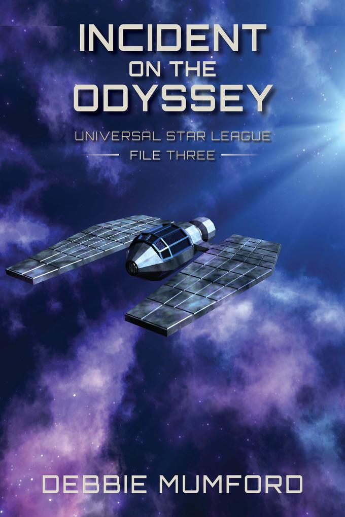 Incident on the Odyssey (Universal Star League #3)