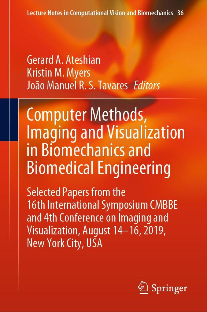 Computer Methods Imaging and Visualization in Biomechanics and Biomedical Engineering