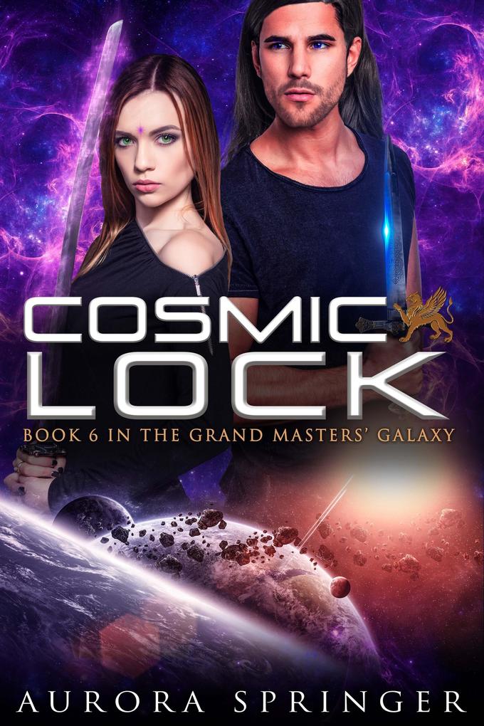 Cosmic Lock (Grand Masters‘ Galaxy #6)