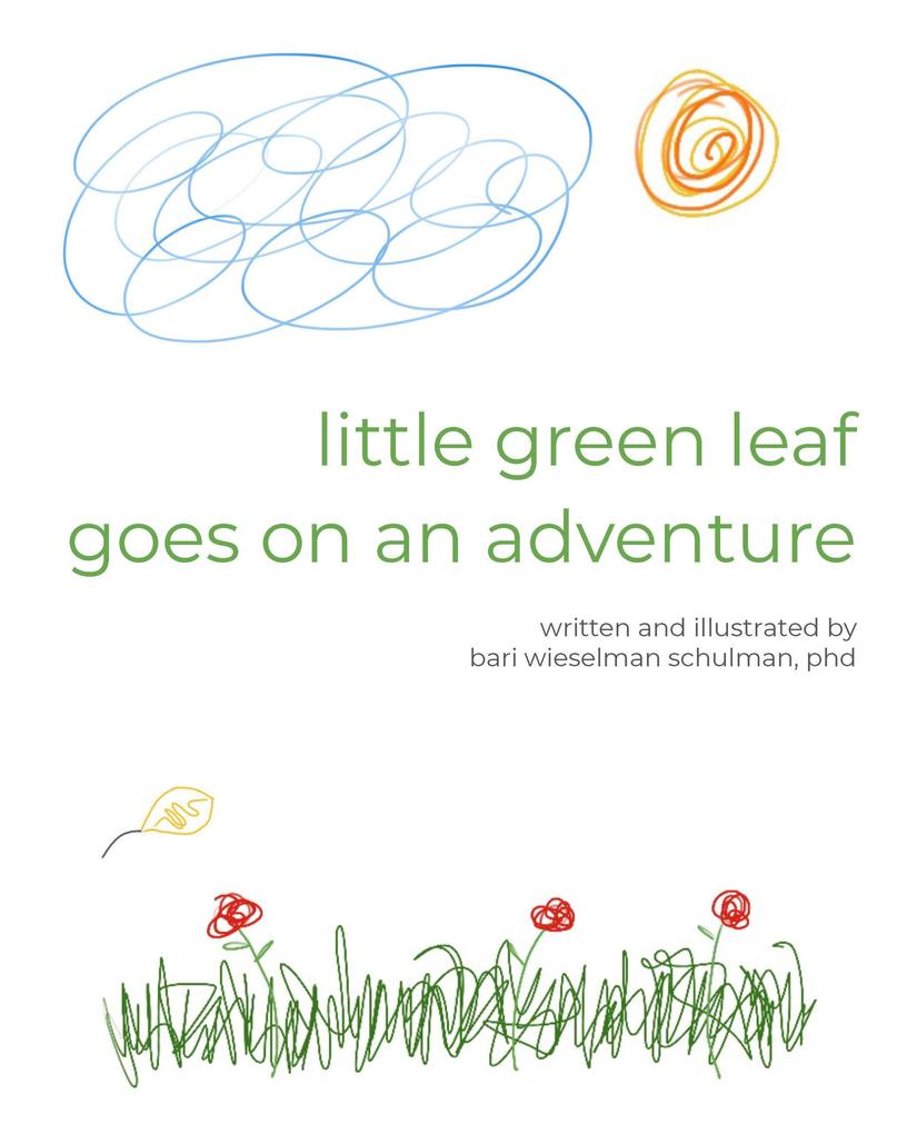 Little Green Leaf Goes on an Adventure