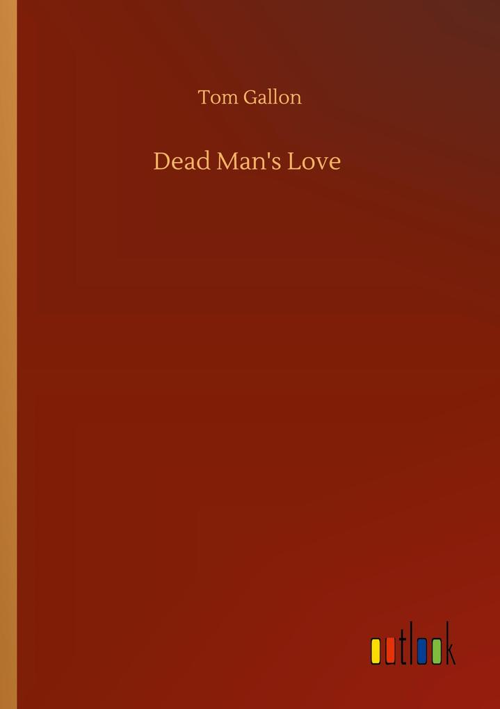 Dead Man's Love