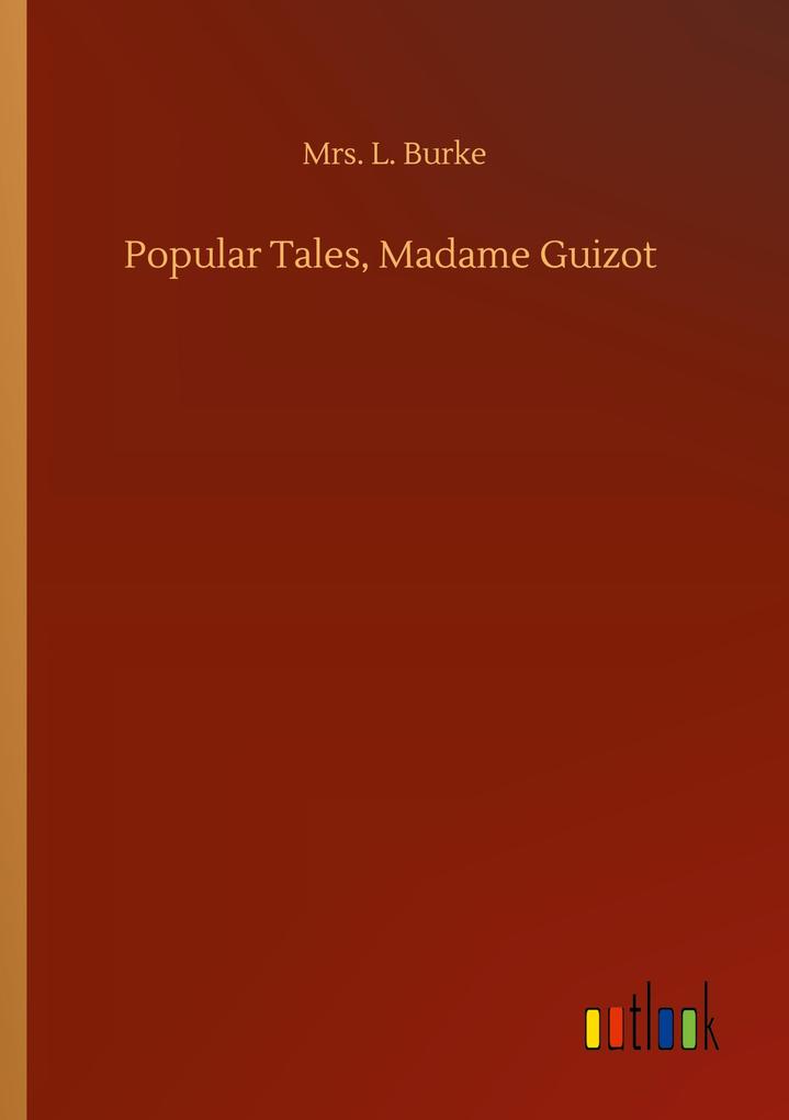 Popular Tales Madame Guizot