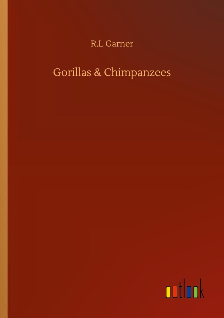 Gorillas & Chimpanzees