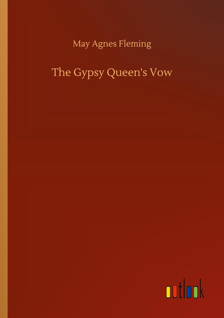 The Gypsy Queen's Vow