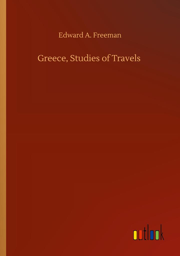 Image of Greece Studies of Travels