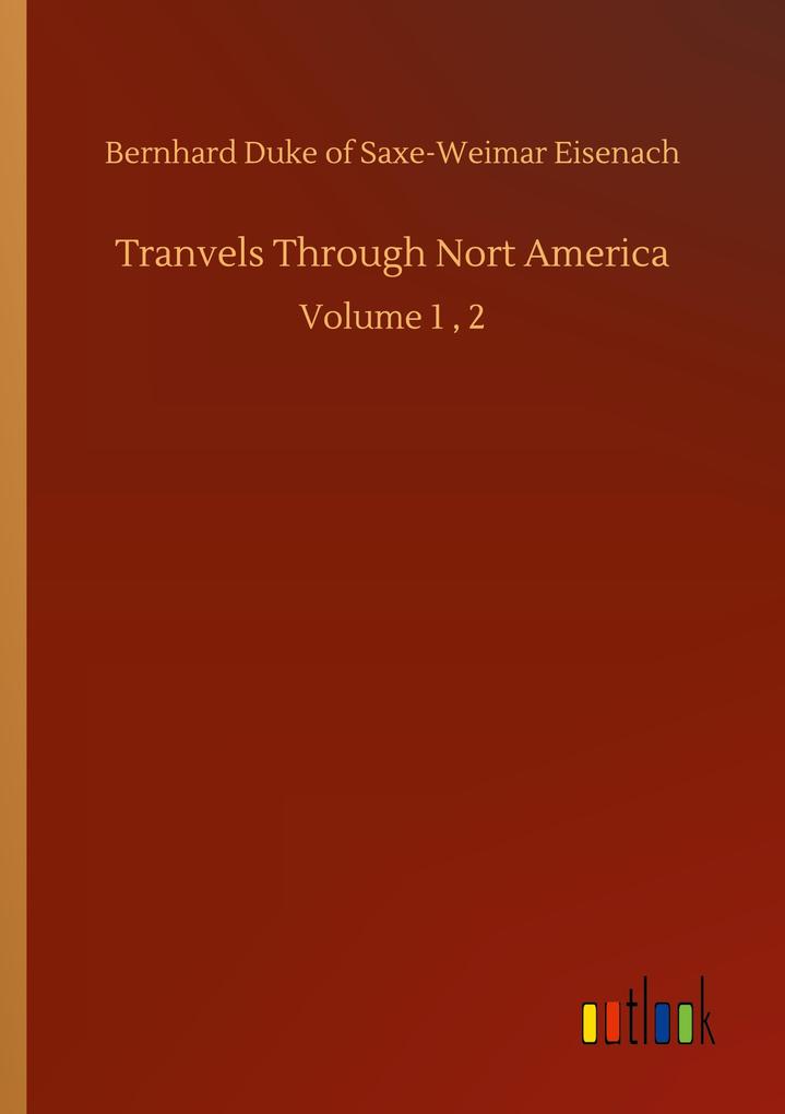 Tranvels Through Nort America