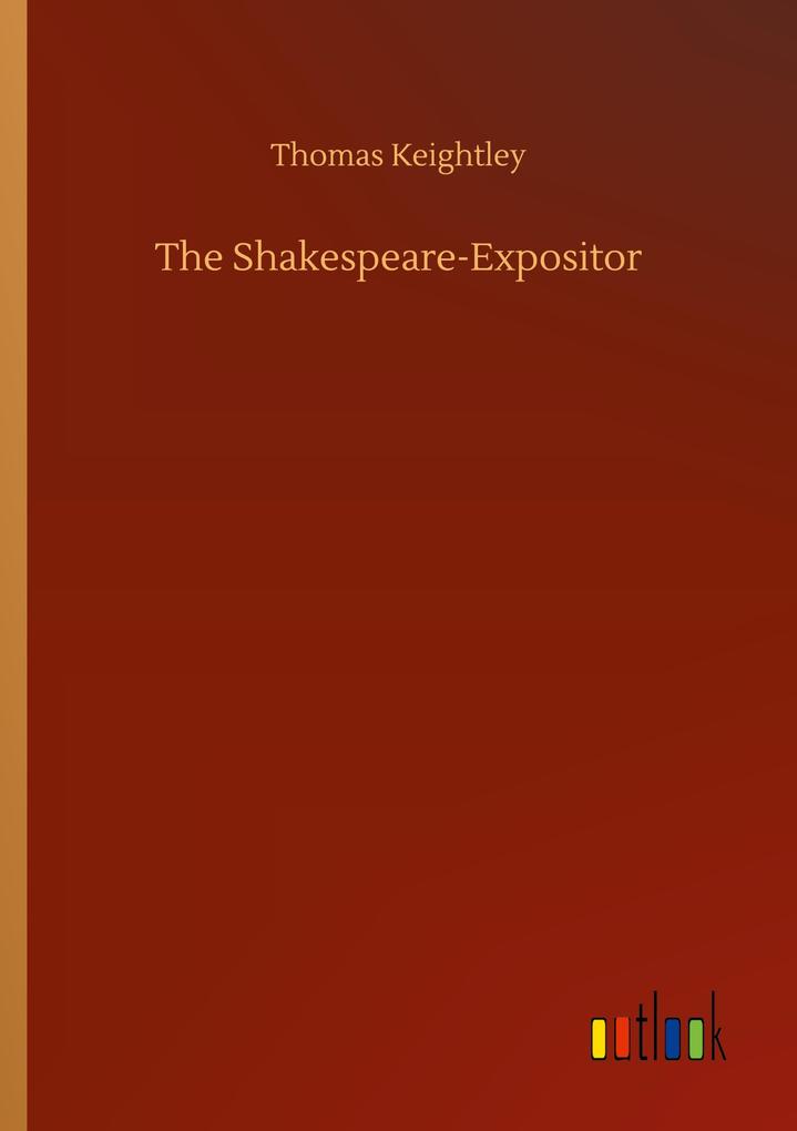 The Shakespeare-Expositor