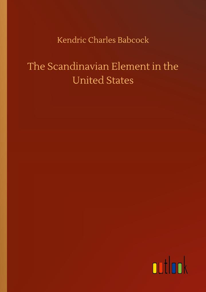 Image of The Scandinavian Element in the United States
