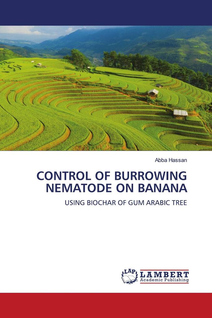 CONTROL OF BURROWING NEMATODE ON BANANA