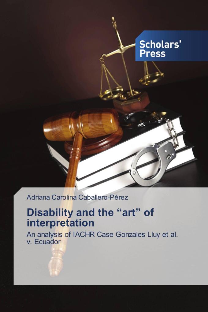 Disability and the 'art' of interpretation