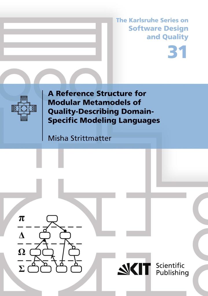 A Reference Structure for Modular Metamodels of Quality-Describing Domain-Specific Modeling Languages