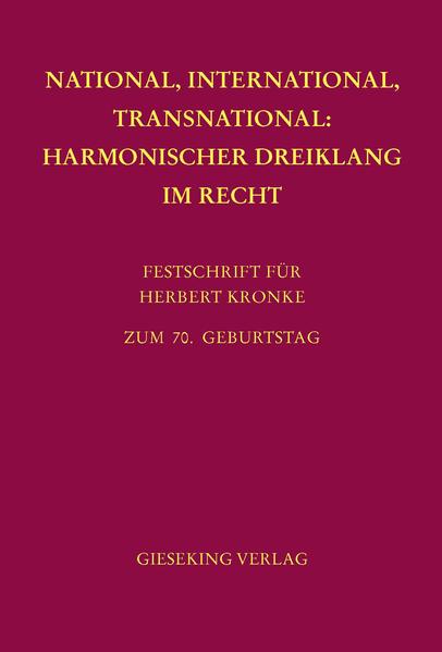 National International Transnational: Harmonischer Dreiklang im Recht