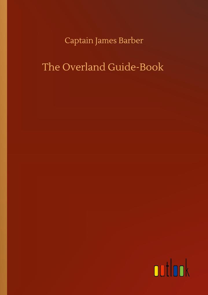 Image of The Overland Guide-Book