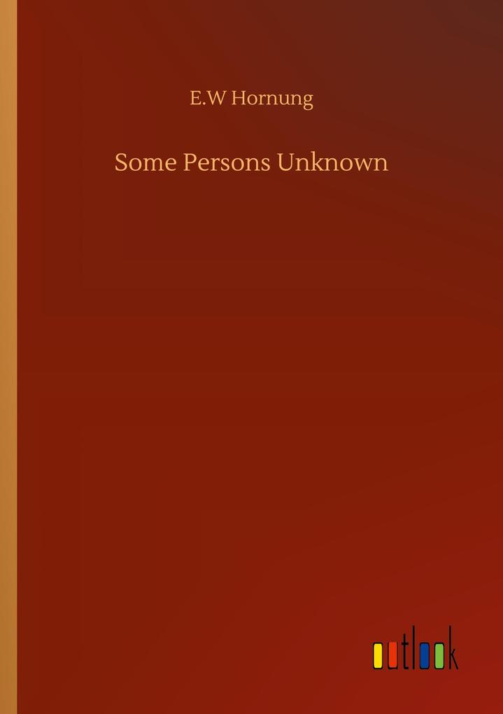 Some Persons Unknown