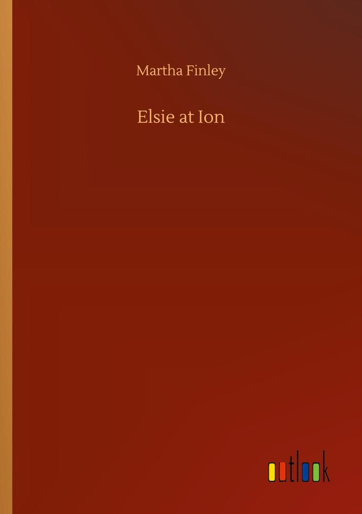 Elsie at Ion