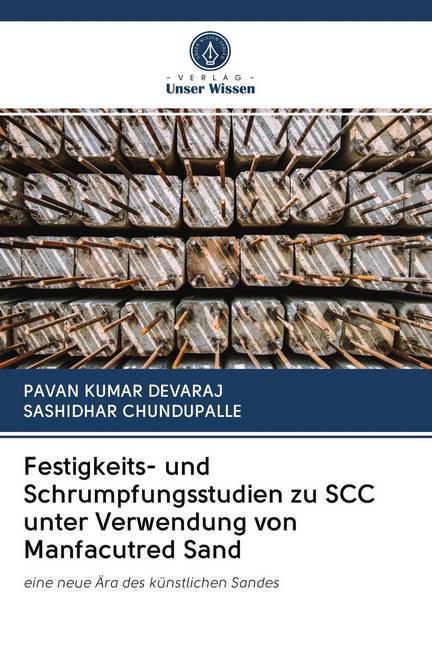 Festigkeits- und Schrumpfungsstudien zu SCC unter Verwendung von Manfacutred Sand